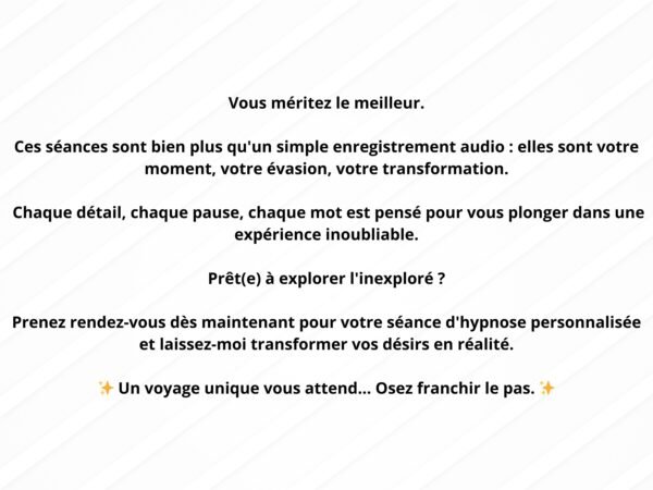 3 Séance d'hypnose personnalisée