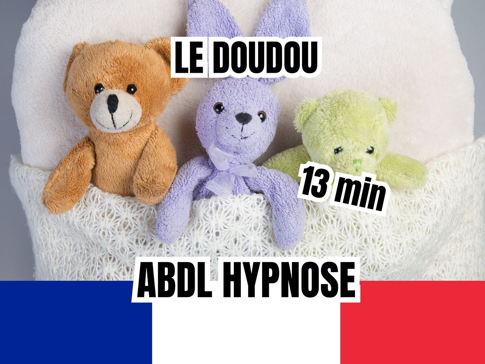 Hypnose Attachement Doudou