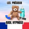 Un ours en peluche tenant une tétine bleue et un biberon turquoise, sur un fond dégradé rose et bleu ciel, avec les textes 'Les Précieux', '41 min', et 'ABDL Hypnose', accompagné du drapeau français en bas