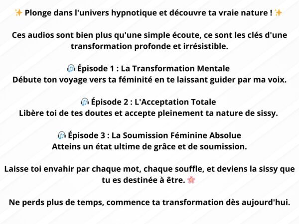 Podcast transformation Sissy 3 séances