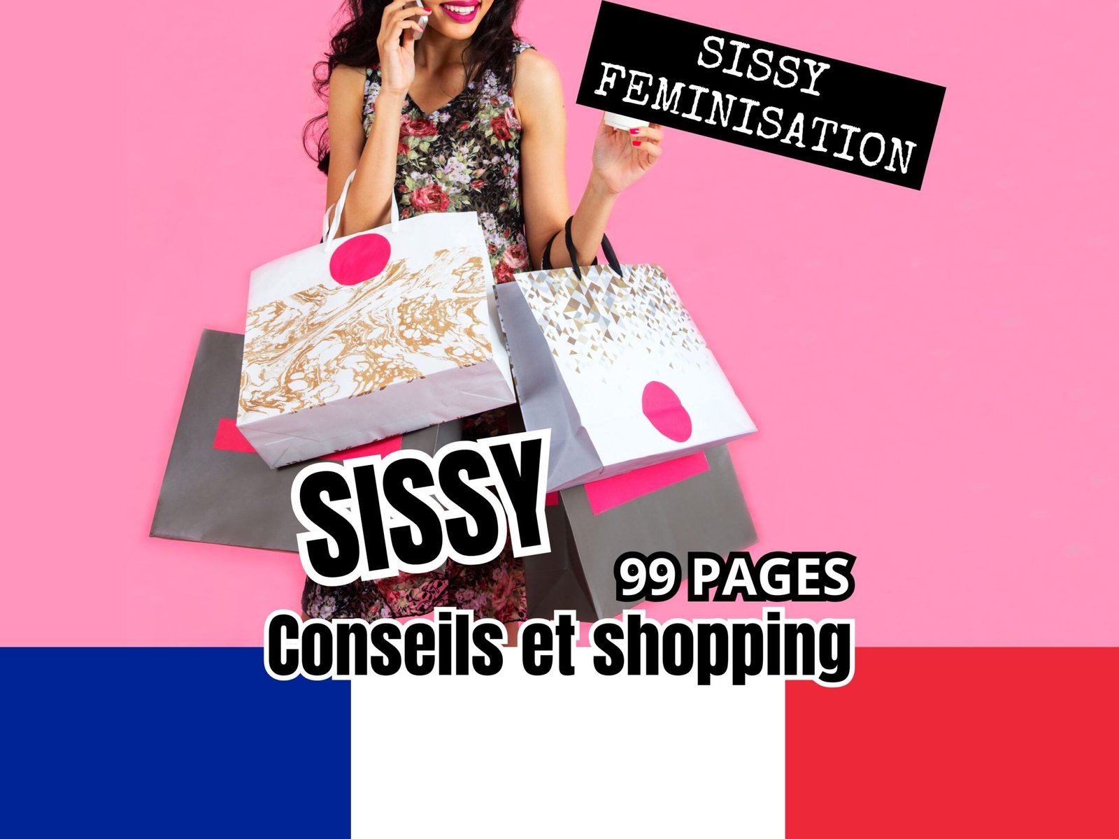 Guide Shopping Sissy