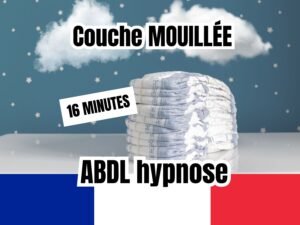 Pile de couches pour adultes sur une table, accompagnée de texte '16 minutes' et 'ABDL Hypnose', fond étoilé bleu nuit et drapeau français