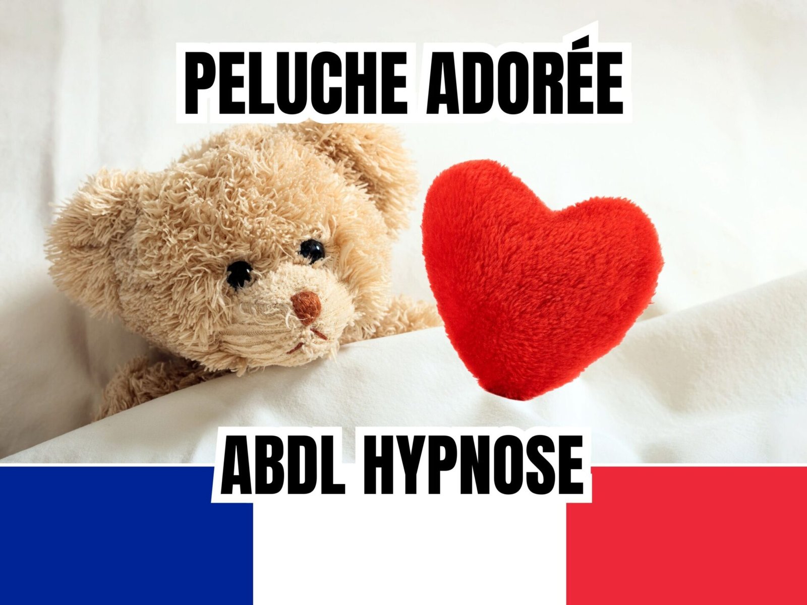 Hypnose Peluche Adorée