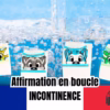 Boucle hypnotique abdl extrême effacement permanent de la propreté