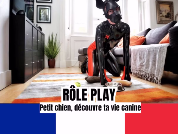 Rôle play petit chien, découvre ta vie canine