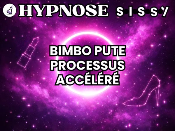 395 Hypnose Sissy Un été pour devenir une bimbo pute — Processus accéléré