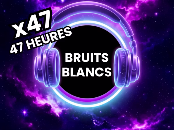 Bruits blancs et sons d’ambiance Détente et relaxation